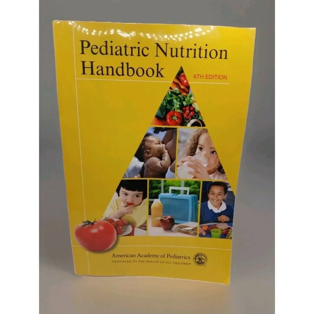 Pediatric Nutrition Handbook by A. A. P. Committee on Nutrition 6th Edition